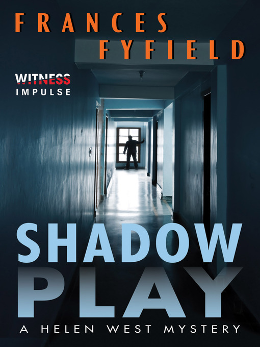 Title details for Shadow Play by Frances Fyfield - Wait list